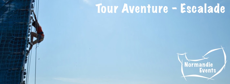 Tour Aventure - Escalade